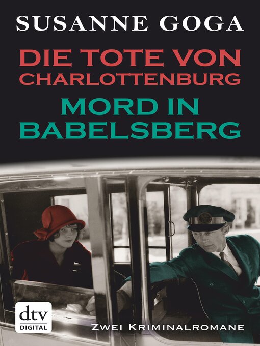 Title details for Die Tote von Charlottenburg--Mord in Babelsberg by Susanne Goga - Available